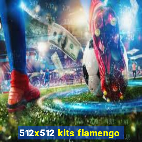 512x512 kits flamengo